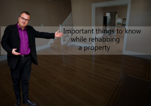 Zack Childress Important Things To Know While Rehabbing a Property